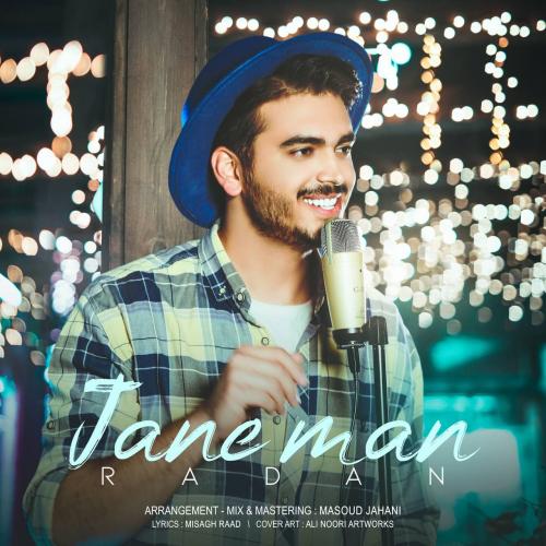 دانلود آهنگ جان من رادان